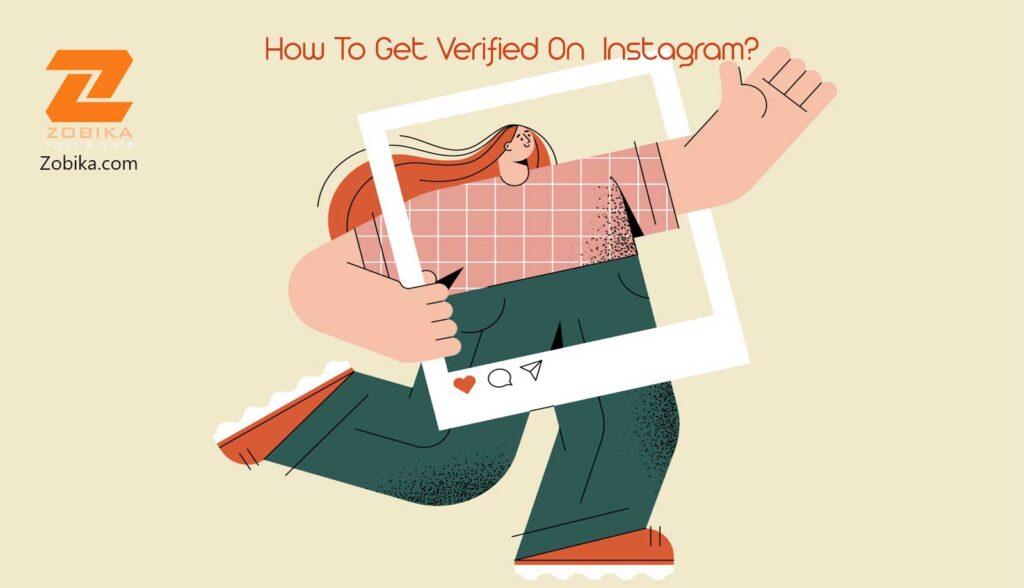 How To Get Verified On Instagram ?
