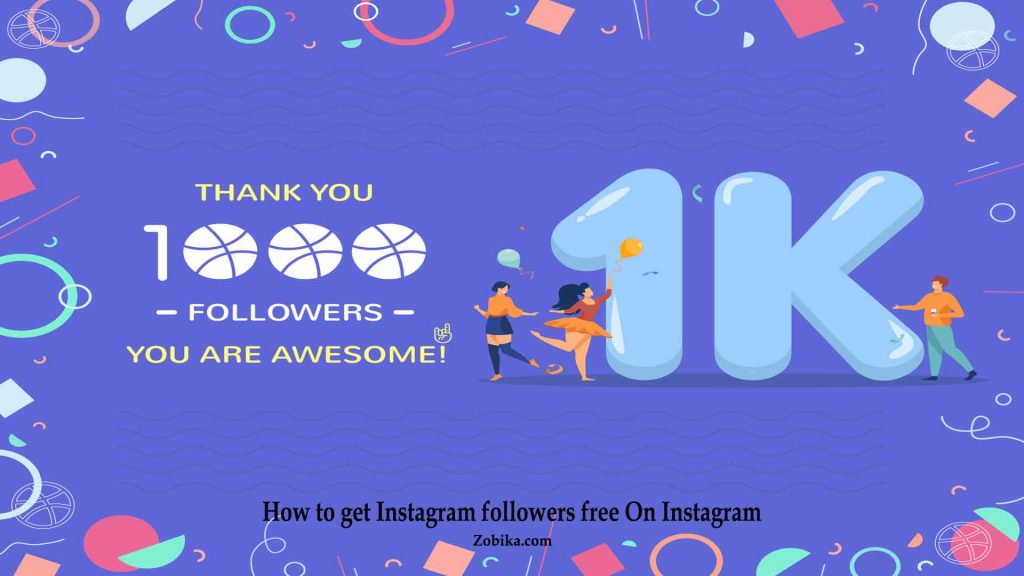 How to get Instagram followers free